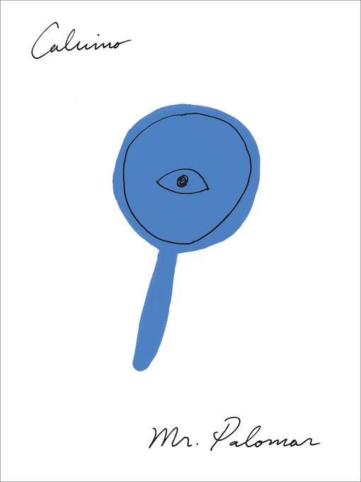 Title details for Mr. Palomar by Italo Calvino - Available